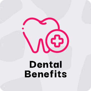 Dental Benefits