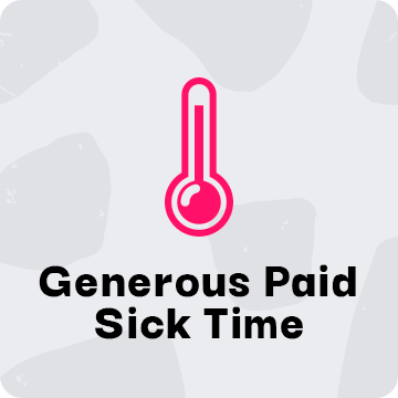 Generous Paid Sick Time